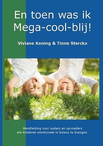 En toen werd ik mega-cool-blij!