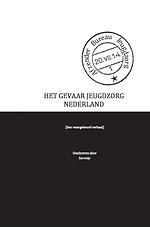 Het gevaar jeugdzorg Nederland