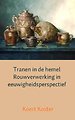 Tranen in de hemel Rouwverwerking in eeuwigheidsperspectief