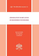Synodaliteit in het leven en de zending van de Kerk