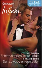 Echte vrienden, ware liefde Een cowboy en een baby