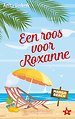 Een roos voor Roxanne