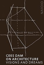 Cees Dam. On Architecture