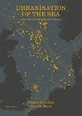 Urbanisation of the Sea