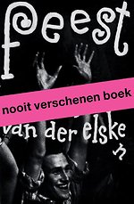 Feest. Ed van der Elsken
