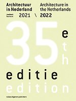 Architectuur in Nederland / Architecture in the Netherlands