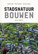Stadsnatuur bouwen