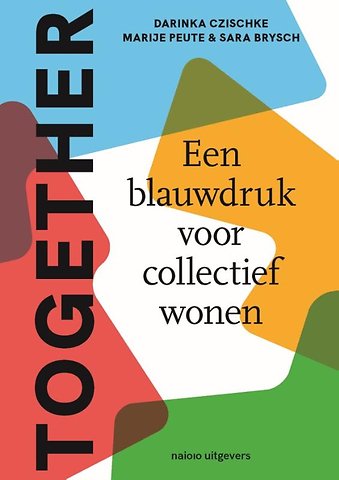 Together: Ruimte voor collectief wonen