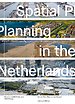 Spatial Planning in the Netherlands