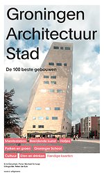 Groningen Architectuur Stad