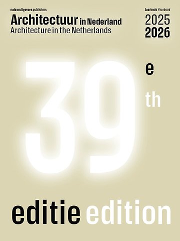 Architectuur in Nederland / Architecture in the Netherlands