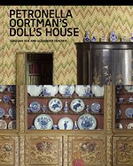 Petronella Oortman’s Doll’s House