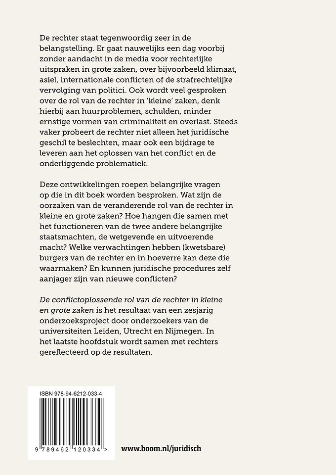 De conflictoplossende rol van de rechter in kleine en grote zaken