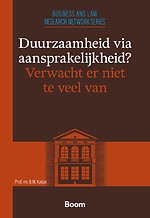 Duurzaamheid via aansprakelijkheid? Verwacht er niet te veel van