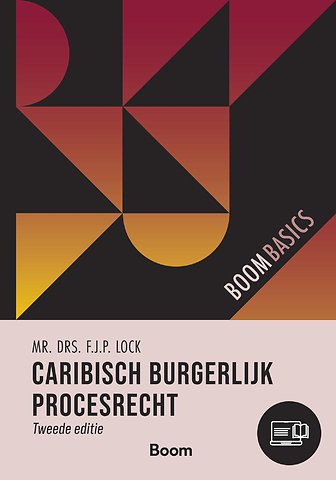 Boom Basics Caribisch burgerlijk procesrecht