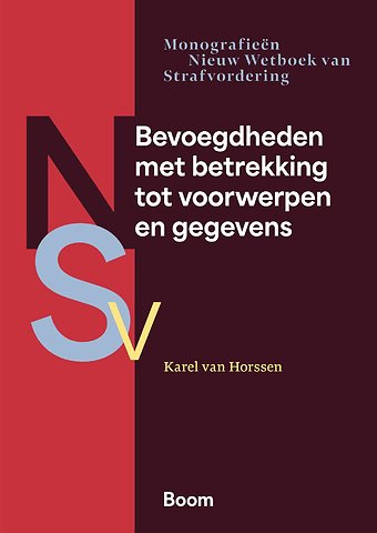 Bevoegdheden met betrekking tot voorwerpen en gegevens