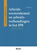 Arbeidsovereenkomst en arbeidsverhoudingen in het IPR