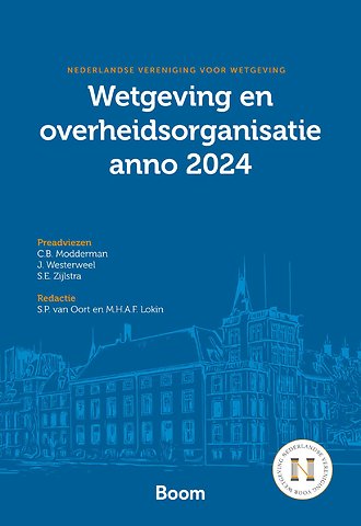 Wetgeving en overheidsorganisatie anno 2024