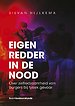 Eigen redder in de nood Eigen redder in de nood