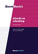 Boom Basics Erfrecht en schenking Boom Basics Erfrecht en schenking