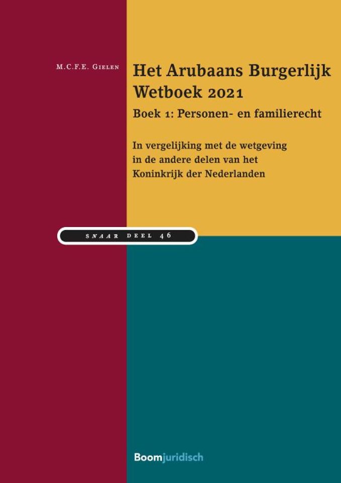 Het Arubaans Burgerlijk Wetboek 2021 Boek 1: Personen- En Familierecht ...