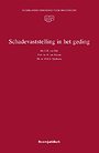 Schadevaststelling in het geding Schadevaststelling in het geding