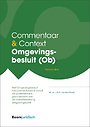 Commentaar & Context Omgevingsbesluit (Ob)