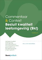 Commentaar & Context Besluit kwaliteit leefomgeving (Bkl)