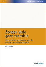 Zonder visie geen transitie