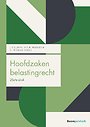 Hoofdzaken belastingrecht Hoofdzaken belastingrecht