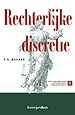 Rechterlijke discretie Rechterlijke discretie