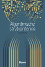 Algoritmische strafvordering Algoritmische strafvordering