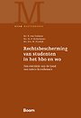 Rechtsbescherming van studenten in het hbo en wo Rechtsbescherming van studenten in het hbo en wo