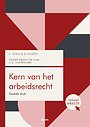 Kern van het arbeidsrecht Kern van het arbeidsrecht