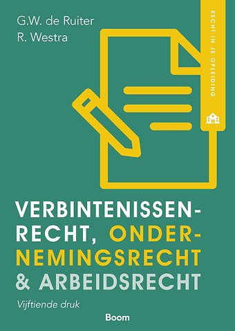 Verbintenissenrecht, Ondernemingsrecht & Arbeidsrecht