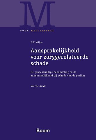 Aansprakelijkheid voor zorggerelateerde schade