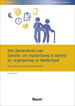 Het bevorderen van familie en mantelzorg in beleid en regelgeving