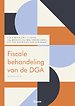 Fiscale behandeling van de DGA Fiscale behandeling van de DGA
