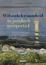 Wilsonbekwaamheid in juridisch perspectief Wilsonbekwaamheid in juridisch perspectief