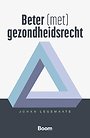 Beter (met) gezondheidsrecht