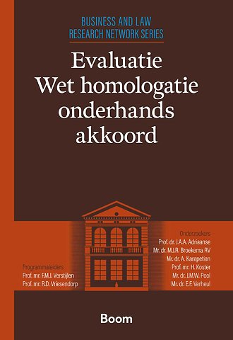 Evaluatie Wet homologatie onderhands akkoord