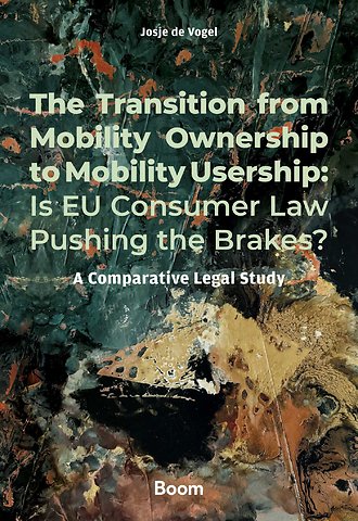 The Transition from Mobility Ownership to Mobility Usership: Is EU Consumer Law Pushing the Brakes?