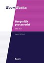 Boom Basics Burgerlijk procesrecht Boom Basics Burgerlijk procesrecht