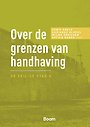 Over de grenzen van handhaving