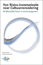 Van risico-inventarisatie naar cultuurverandering