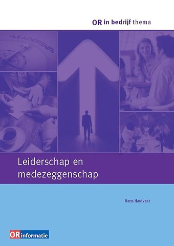 Leiderschap en medezeggenschap
