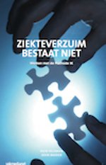 Ziekteverzuim bestaat niet