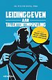 Leidinggeven aan talentontwikkeling Leidinggeven aan talentontwikkeling