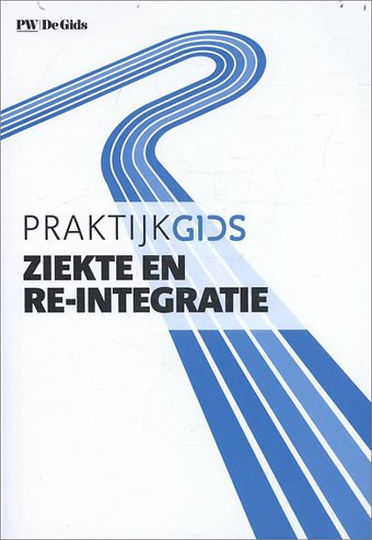 Praktijkgids ziekte en re-integratie 2017
