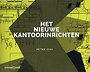 Het nieuwe kantoorinrichten Het nieuwe kantoorinrichten